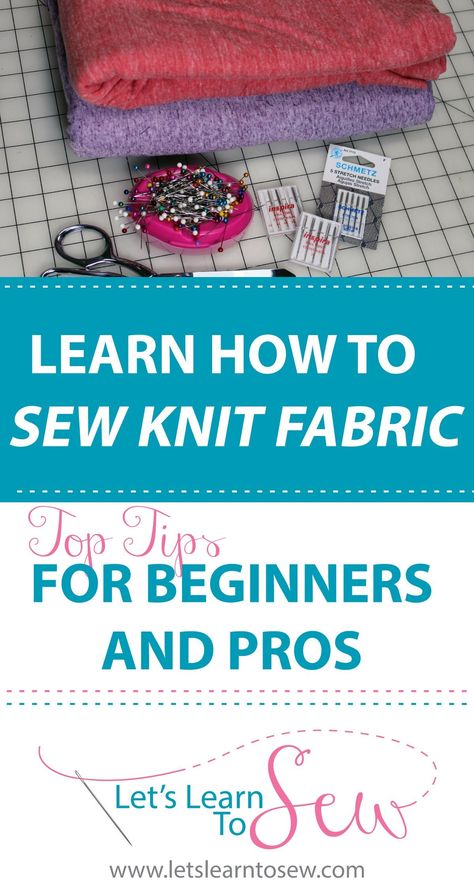 Sewing Knit Fabric, Tips For Sewing, Sew Ins, Beginner Sewing Projects Easy, Knit Fabrics, Techniques Couture, Leftover Fabric, Sewing Projects For Beginners, Sewing Skills