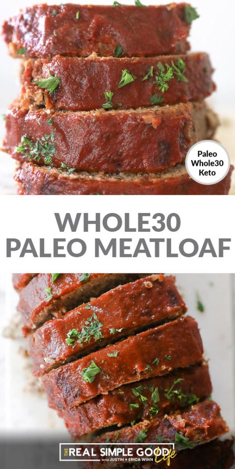 Whole30 Meatloaf, Paleo Meatloaf, Gluten Free Meatloaf, Beef And Pork, Aip Diet, Paleo Beef, Low Sugar Recipes, Low Carb Diet Recipes, Keto Paleo