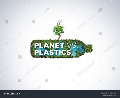 Planet Vs Plastics Earth Day 2024 Stock Illustration 2407528475 | Shutterstock Planet Vs Plastic Poster, Plastic Poster, Planet Fitness Workout, Blue Crew, School Decorations, Earth Day, 3d Objects, Image Illustration, Stock Illustration