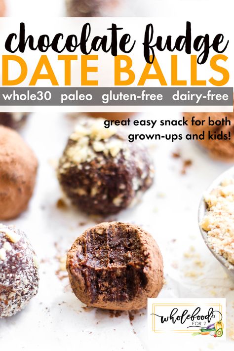 Chocolate Fudge Date Balls - WholeFoodFor7 Whole30 Chocolate, Whole 30 Dessert, Whole 30 Snacks, Date Balls, Date Recipes, Paleo Snacks, Paleo Whole 30, Free Snacks, Lost 100 Pounds