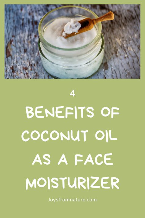 Coconut Oil Face Moisturizer, Coconut Oil Face, Apply Coconut Oil, Essential Oils For Face, Natural Cooking, Benefits Of Coconut, Natural Face Care, Cooking With Coconut Oil, Coconut Oil For Face