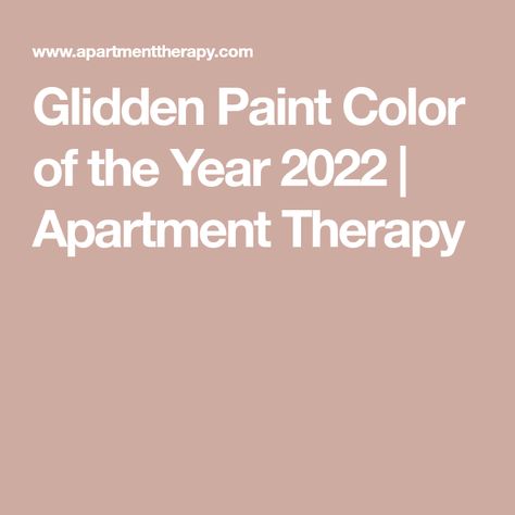 Paint Color Of The Year, Interior House Paint Colors, Glidden Paint Colors, 2022 Color Of The Year, Color Of The Year 2022, Glidden Paint, House Paint Interior, Favorite Dips, Kangaroo Paw