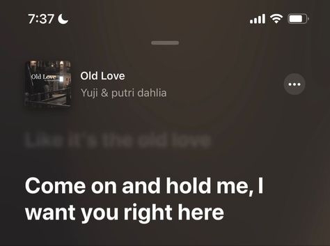 old love - yuji & putri dahlia Old Love Songs Lyrics, Old Love Lyrics, Old Love Song, Love Lyrics, Lyrics Aesthetic, Love Songs Lyrics, Love Song, Old Love, Cute Songs