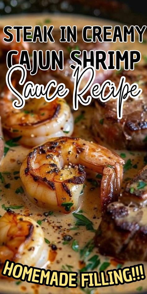 Steak in Creamy Cajun Shrimp Sauce Steak With Creamy Shrimp Sauce, Blackened Shrimp Meals, Cajun Shrimp Sauce Recipe, Creamy Shrimp Sauce For Steak, Anniversary Steak Dinner Ideas, Steak And Shrimp Cajun Pasta, Cajun Steak Recipes, Steak In Creamy Cajun Shrimp Sauce, Cajun Shrimp And Steak Alfredo