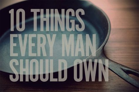 Every Man Should Own, Let It Die, Gentlemans Guide, Art Of Manliness, Used Bikes, Man Up, Many Men, Cordless Drill, Backpacking Travel