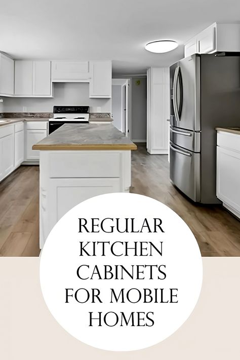 How to Fit Regular Kitchen Cabinets in Mobile Homes Mobile Home Cabinets, Lakehouse Remodel, Replacing Kitchen Cabinets, Mobile Home Kitchen Cabinets, Buying A Mobile Home, Standard Cabinet, Remodel Mobile Home, Mobile Home Kitchen, Remodeling Mobile Homes