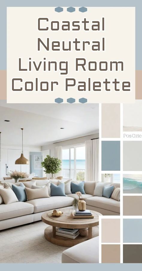 Coastal Neutral Living Room Color Palette Ideas - Chic Decor For Cozy Pops Of Beachy Colors In Your Neutral Living Room. See coastal color palettes and accent color schemes to match from boho and modern farmhouse living rooms to cozy casual contemporary decor or small minimal rustic, you will love all these beach-themed coastal living rooms ideas for your home family room, apartment, condo rental, AirB&B or beach house. Beachy Modern Living Room, Coastal Neutral Decor, Coastal Neutral Living Room, Calming Living Room Ideas, Coastal Farmhouse Living Room Ideas, Modern Beach House Living Room, Beachy Interior Design, Modern Coastal Living Room Ideas, Coastal Living Rooms Ideas