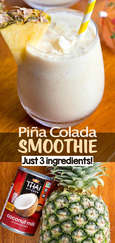 3 Ingredient Easy Piña Colada Smoothie Smoothie Recipes Coconut Milk, Coconut Milk Smoothie Healthy, Smoothie Recipes Filling, Aloha Pineapple Smoothie, Pina Colada Smoothie Non Alcoholic, Personal Smoothie Recipes, Emerald City Smoothie Recipes Copycat, Strawberry Pina Colada Smoothie, Virgin Pina Colada Smoothie Recipes