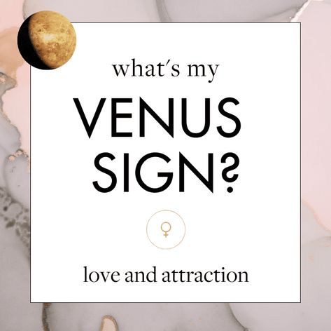 What's My Venus Sign?​ Venus Sign, Sign Meaning, Tongue Health, Astrology Chart, Birth Details, What Type, Calculator, How To Know, Zodiac Signs