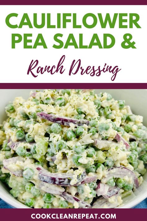 Cauliflower Pea Salad, Salad With Ranch Dressing, Salad With Ranch, Greek Pasta Salad Recipe, Picnic Side Dishes, Pea Salad Recipes, Fresh Peas, Creamy Ranch, Ranch Salad Dressing