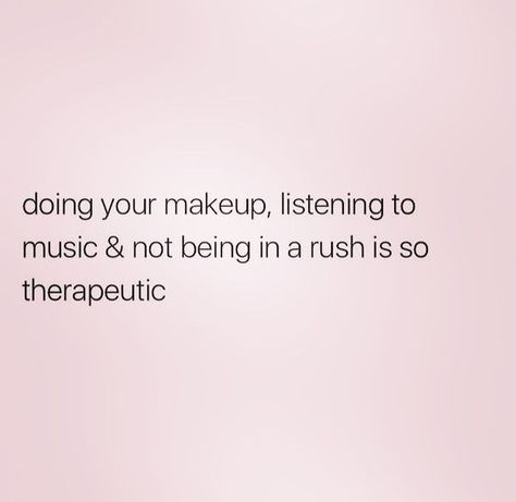 Taking the time to "do" your makeup can be therapeutic and it's an act of self-care. Especially, when some are still homebound. Self-love is taking the time for yourself, even when no one else is going to see you. Love yourself enough to take time for yourself. That includes slowing down the pace and enjoying some music. My favorite at the moment? 90's on Spotify! How about you?? 🎶 Wednesday Routine, Beauty Quotes Makeup, Makeup Memes, Makeup Humor, Door Open, Makeup Quotes, Morning Person, Beauty Quotes, Younique