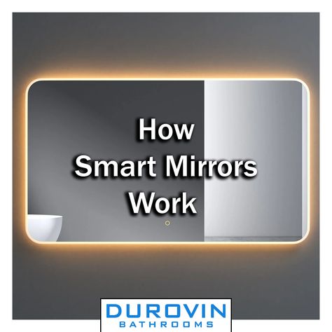 Smart Mirrors Explained Electric Mirror Bathroom, Smart Mirror Bathroom, Smart Mirrors, Heated Bathroom Mirror, Light Up Vanity, Digital Mirror, Led Mirrors, Electric Mirror, Classic Mirror