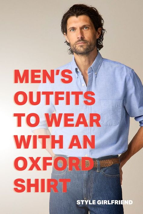 man wearing a blue oxford shirt with jeans and a brown braided leather belt. text on-screen reads: men's outfits to wear with an oxford shirt Mens Oxford Shirt Outfit, Oxford Shirt Outfit Men, Best Business Casual Shoes, Oxford Shirt Outfit, Shirt Outfit Casual, Mens Oxford Shirt, Business Casual Outfits For Men, Oxfords Outfit, Mens Business Casual Shoes