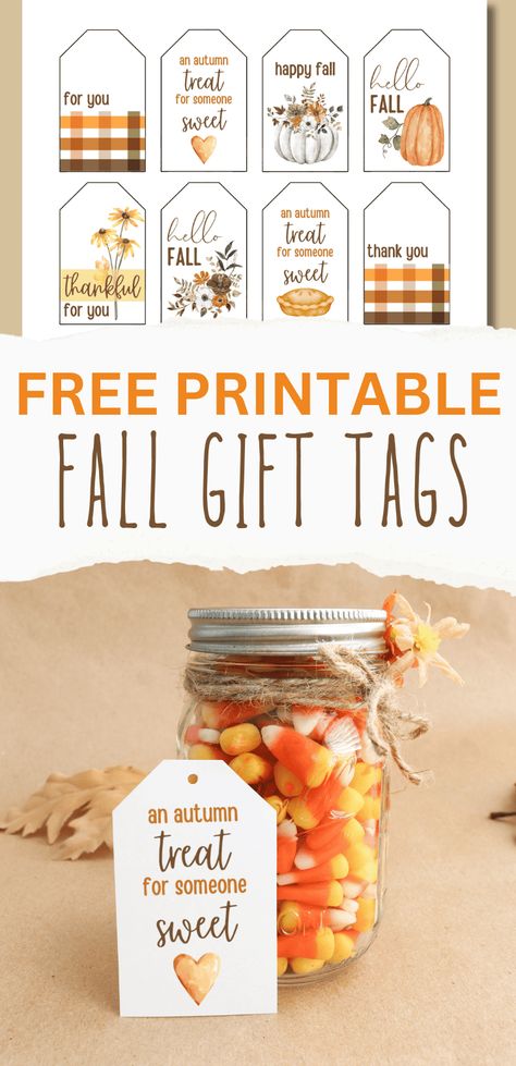 free printable fall gift tags An Autumn Treat For Someone Sweet Tag, Thankful For You Gift Tags Free Printable, Free Fall Gift Tag Printables, Thanksgiving Tags For Teachers, Free Fall Tag Printables, Fall Gift Tags Diy, Thanksgiving Handouts Lds, Fall Treat Bag Tags Free Printable, Fall Teacher Gift Tags Free