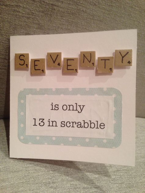 70th birthday card, scrabble letters Grandma 70th Birthday Ideas, 70 Birthday Card Ideas, 70 Birthday Cards Female, 70th Birthday Cards For Women Handmade, 70th Birthday Card Ideas, 70 Birthday Cards, Grandpa Card, 70 Birthday, Old Birthday Cards