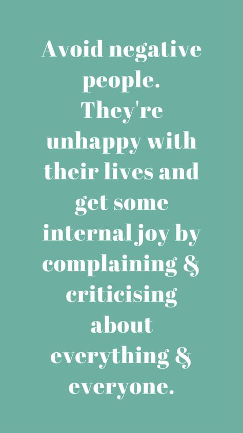 Negative People Quotes Families, Positive Funny Quotes, Complaining Quotes, Avoid Negative People, Negative People Quotes, Practical Quotes, Negativity Quotes, Quotes For Inspiration, Dealing With Difficult People