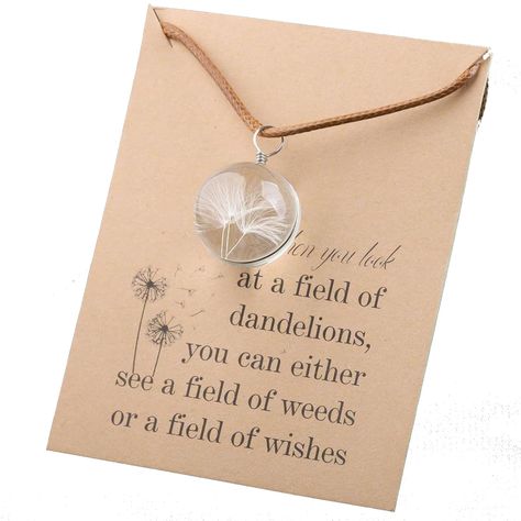 PRICES MAY VARY. ❤Dandelion Necklace❤This card with message - When you look at a field of dandelions, you can either see a field of weeds or a field of wishes. ❤Dandelion Nature Lover Gift❤We all want to be like dandelions. Although it can't stay, it should also insist on exploring. ❤Dandelion Motivational Gift❤This Dandelion Jewelry special as BBF birthday gift, Thanksgiving Day gifts, Christmas gifts, Homecoming day gift, Halloween gift,Nature Lover Gifts. ❤Material❤pendant :glass, it will not Celebration Of Life Gifts For Guests, Christmas Gifts For Adult Children, A Field Of Dandelions, Dandelion Jewelry, Field Of Dandelions, Recycle Craft, Blowing Dandelion, Keepsake Ideas, Fairy Ideas