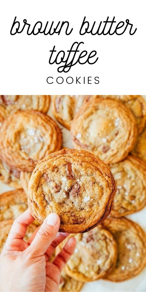 Brown Butter Chocolate Chip Toffee Cookies, Browned Butter Toffee Cookies, Toffee And Chocolate Chip Cookies, Maple Toffee Cookies, Toffee Butter Cookies, Chocolate Chip Skor Cookies, Chewy Toffee Cookies, Chocolate Chip Toffee Cookies Recipes, Salted Toffee Cookies