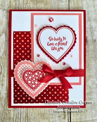 Oksana's Creative Corner: So lucky To Have You - Heartfelt - Stampin Up Card With Hearts, Valentine Cards To Make, Stampin Up Valentine Cards, Valentines Day Cards Handmade, Handmade Greeting Card Designs, Cards Valentines, Valentine Love Cards, Handcrafted Cards, Valentine Cards Handmade