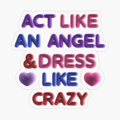 Get my art printed on awesome products. Support me at Redbubble #RBandME: https://www.redbubble.com/i/sticker/LE-SSERAFIM-Act-like-an-angel-and-dress-like-crazy-by-ClodetteDesigns/164543364.O9UDB?asc=u Angel Dress, Like Crazy, Cute Images, An Angel, Kpop Memes, Easy Drawings, Awesome Products, My Art, Acting