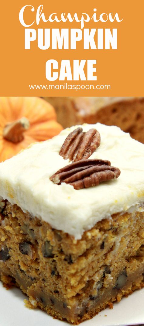 This champion pumpkin cake is perfectly spiced and comes out moist and scrumptious and the cream cheese frosting and added pecans make this a winner every time! #pumpkin #cake Pumpkin Cake With Cream Cheese, Pumpkin Cake Recipes, Fall Cakes, Cake With Cream Cheese, Pumpkin Dessert, Pumpkin Cake, Savoury Cake, Best Dessert Recipes, The Cream