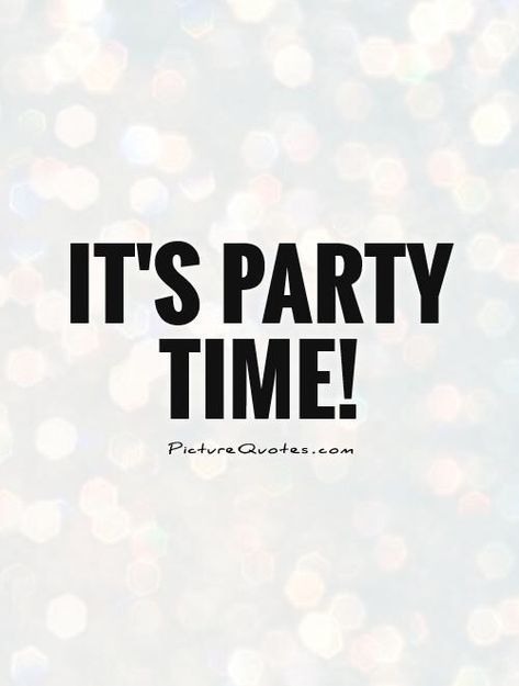 Are you ready to party tonight? 🎉🔥👌🏻 Tonight Quotes, Party Time Quotes, Party Quotes, Party Mode, Best Party, Time Quotes, Get The Party Started, Happy Quotes, Daily Inspiration