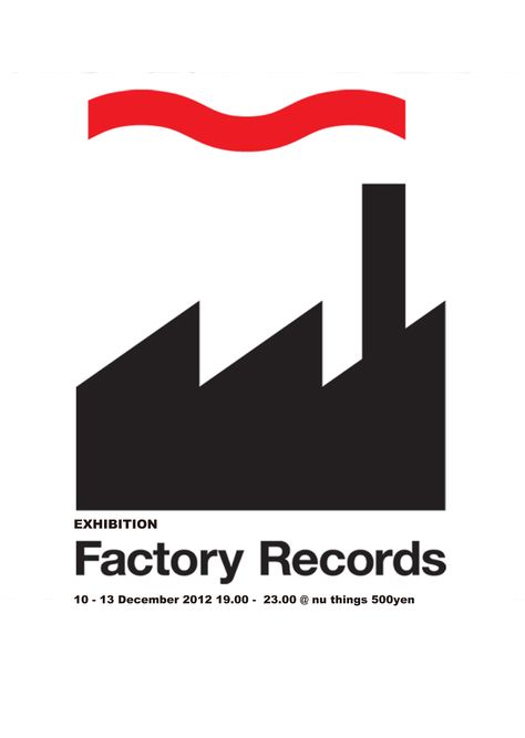 Indie Punk, Factory Logo, Awesome Posters, Factory Records, Peter Saville, Letterpress Design, Design Factory, Retro Posters, Joy Division