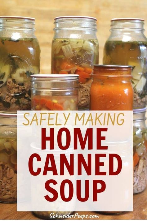 Can Soup Recipe, Canning Chili, Canning Soup Recipes, Pressure Canning Recipes, Canned Soup, Home Canning Recipes, Canning Vegetables, Canning Food Preservation, Canned Food Storage