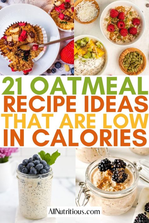 When it comes to healthy breakfast ideas, oatmeal is always a safe bet! Learn some delicious and easy ways to make oatmeal. This is the perfect low calorie breakfast to make for weight loss! Make Ahead Low Calorie Breakfast, Oats Recipes Low Calorie, Oatmeal Low Calorie, Low Calorie Overnight Oats Recipes Under 200 Calories, Low Calorie Oatmeal Breakfast, Easy Low Calorie Breakfast, Low Calorie Oatmeal Recipes, Low Calorie Breakfast Recipes, Low Calorie Oatmeal