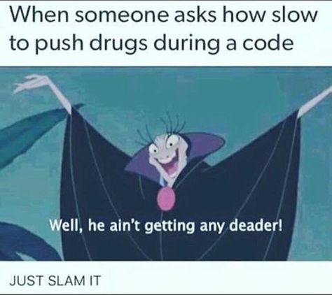 He ain't getting any deader! Humour, Ems Humor, Hospital Humor, Medical Memes, Nursing Fun, Nurse Jokes, Awkward Situations, Nursing School Humor, Nurse Rock