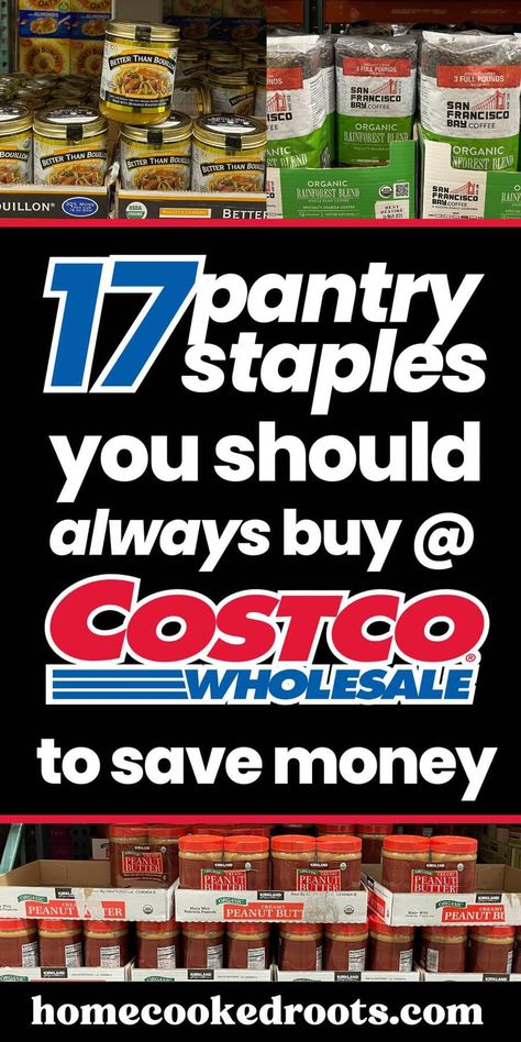 Costco earned a spot on my cheapest grocery stores list for a reason! It's my favorite place to shop for bulk pantry staples for their consistent quality, low prices, and reliable return policy. Bulk Pantry Staples, Bulk Grocery Shopping, Staple Foods Shopping Lists, Ww Costco Shopping Lists, Cheap Bean Meals, Costco Shopping List Families, Cheap Costco Meals, Bulk Shopping List, Costco Grocery List