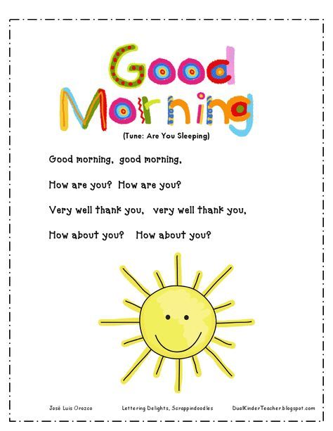 Good Morning Song; we sing the song together, the teacher will sing to students and then the students sing it back to the teacher. 101 Kiskutya, Preschool Poems, Good Morning Song, Transition Songs, Circle Time Songs, Kindergarten Songs, Classroom Songs, Songs For Toddlers, Nursery Songs