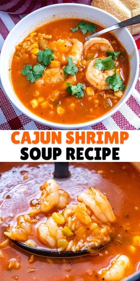 CAJUN SHRIMP SOUP RECIPE Shrimp Soup Recipes, Seafood Soup Recipes, Shrimp Soup, Cajun Cooking, Shrimp Recipes For Dinner, Healthiest Seafood, Louisiana Recipes, Seafood Soup, Cajun Shrimp