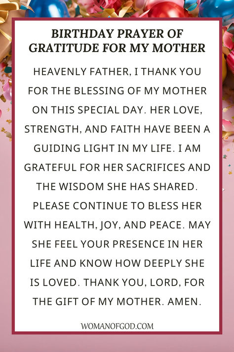 Heartfelt Birthday Prayer of Gratitude for My Mother Birthday Speech For Mom, Prayer For Mom, Verses For Birthday, Birthday Scripture, Honor Your Mother, Birthday Message For Mother, Inspirational Birthday Message, Birthday Prayer For Me, Prayer For Mothers