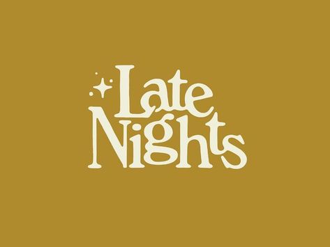 Late Nights by Jesse Bowser on Dribbble | late  late night  lettering  night  nights  serif  star  type  typography Vintage Hand Lettering, Logo Class, Fun Logos, Fun Logo Design, Coco Logo, Typographie Logo, Logos Photography, Inspiration Typographie, Typographie Inspiration