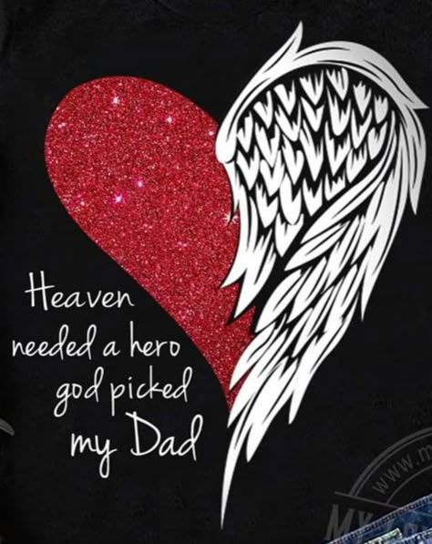 Wing And Heart Tattoo, Dad In Heaven Quotes, Miss You Dad Quotes, Memorial Tattoo Quotes, Tattoos For Dad Memorial, In Loving Memory Tattoos, Memory Quotes, Clothing Refashion, Rip Tattoo