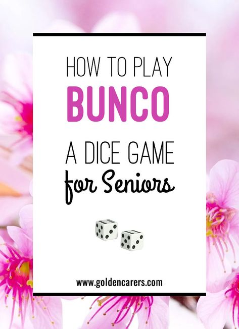 Bunco Dice Game for Seniors: Bunco, pronounced "Bunk-Oh", is a fun dice game that encourages socialization. It's based on luck, has a simple rule set, and uses some math skills. Dice Games For Seniors, How To Play Bunco, Bunco Rules, Games For Seniors, Bunco Dice, Games Tattoo, Assisted Living Activities, Senior Living Activities, Bunco Game