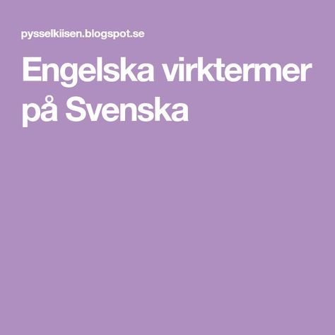 Engelska virktermer på Svenska Stick O, Knitting Tips, All The Small Things, Crochet Doily Patterns, Smart Solutions, Doily Patterns, Baby Cardigan, Crochet Doilies, Knitting Needles