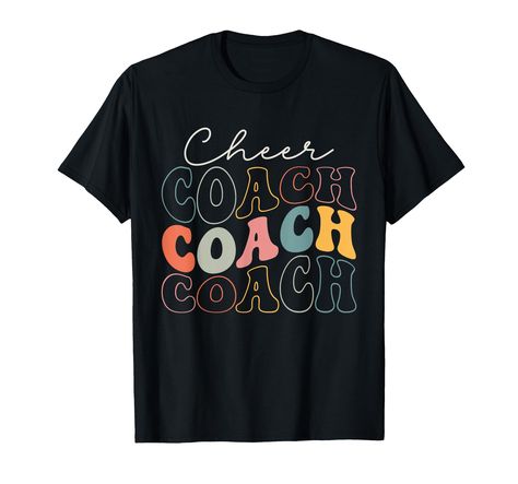 PRICES MAY VARY. Cheer coach funny design cute cheer coach cool coach this is a great idea for cheer coach, back to school, cheer mom present. Get this awesome cute cheer coach idea design for mom, team coach, mother, dad, sister, wife, nana, mama, father, husband, teens Cheer Coach retro groovy style design. Cute cheer coach creative design for sports baseball soccer hockey, back to school, softball mom, cheer mom, cheer dad, group team Lightweight, Classic fit, Double-needle sleeve and bottom Shirts To Make With Cricut, School Cheer, Cheer Coach, Coach Shirts, Cheer Coaches, Team Coaching, Retro Groovy, Softball Mom, Sister Wife