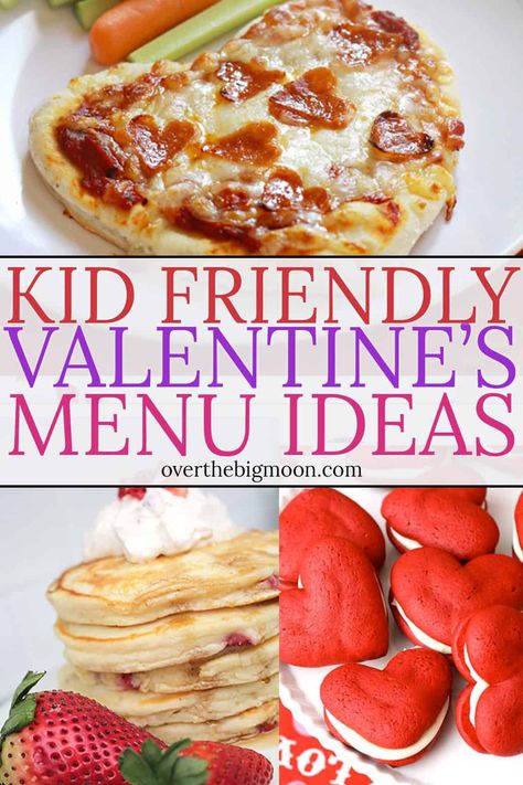 Come check out these Kid Friendly Valentine's Day Menu Ideas -- ideas for kids of all ages! From overthebigmoon.com Valentines Dinner For Kids Families, Valentines Day Dinner For Kids, Valentine Family Dinner, Valentine’s Day Dinner For Kids, Valentine's Menu Ideas, Menu St Valentin, Family Valentines Dinner, Menu Saint Valentin, Valentine's Day Menu Ideas