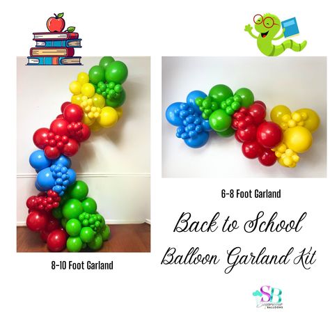 Back To School Garland, School Garland, Pta Events, Green Balloons, Decor Classroom, Green Balloon, Balloon Sculptures, Balloon Decor, School Events