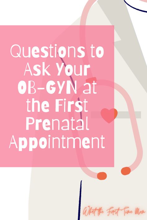 Pregnancy Questions for Doctor Questions To Ask At First Prenatal Visit, 10 Week Ultrasound, First Baby Announcement, First Prenatal Visit, First Baby Announcements, First Prenatal Appointment, List Of Questions To Ask, Pregnancy Doctor, 10 Weeks Pregnant