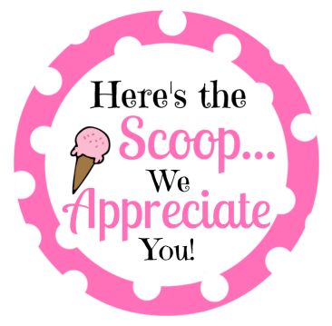 Here's the Scoop Teacher Gift Idea Teacher Appreciation Ice Cream Printable, Volunteer Board, Office Morale, Staff Ideas, Fun Ice Cream, Gourmet Gift Box, Ice Cream Gift, Coffee Gift Basket, Morale Boosters