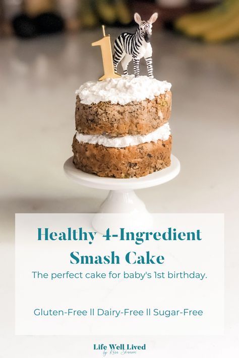 Healthy Smash Cake: Sugar-Free + Gluten Free — Life Well Lived Decorating Smash Cake, Smash Cake For 6 Month Old, Smash Cake Without Eggs, Healthy Pumpkin Smash Cake, Health Smash Cake 1st Birthdays, Smash Cake Homemade, 1st Birthday Smash Cake Alternatives, Healthy 6 Month Smash Cake, Healthy Chocolate Smash Cake