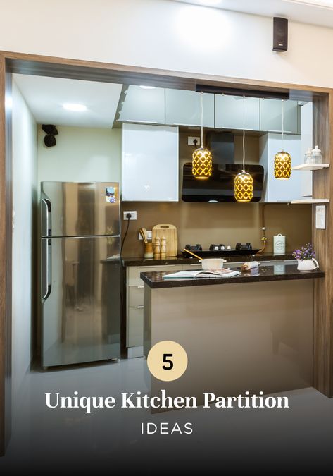 kitchen-partition-ideas-for-urban-homes Semi Open Kitchen Design, Kitchen Partition Design, Open Kitchen Partition Ideas, Kitchen Partition Ideas, Kitchen Design Indian, Modern Open Kitchen, Small Open Kitchens, Kitchen Partition, Semi Open Kitchen