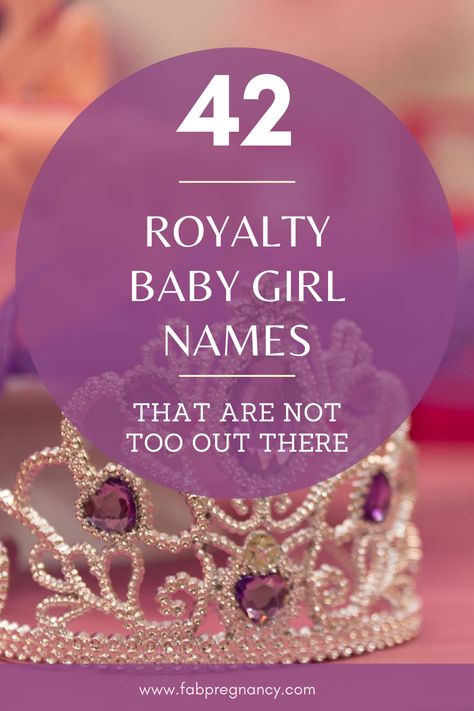 These are 42 royalty baby girl names that will give your princes that unique feel. Get to know unique baby girl names for your little princes, rare baby girl names, and several baby girl names with meaning, vintage baby girl names. #vintagebabygirlnames, #uniquebabygirlnames, #rarebabygirlnames #babygirlnameswithmeaning #fabpregnancy Royalty Names Girl, Royalty Names, Baby Girl Names With Meaning, Strong Baby Girl Names, Vintage Baby Girl Names, Rare Baby Girl Names, Unique Baby Girl Names