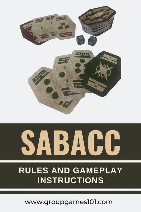 Sabacc (Rules and Gameplay Instructions)