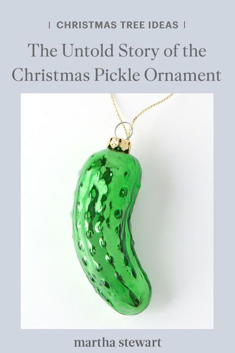 Do you know the history of the Christmas pickle ornament? Don't fret: Apparently nobody really does. #christmas #holidayideas #christmasideas #wintertodo #marthastewart Christmas Pickle Ornament, Pickle Ornament, Christmas Pickle, Meaning Of Christmas, Christmas 2015, Christmas Inspiration, Christmas Projects, Happy Christmas, Martha Stewart