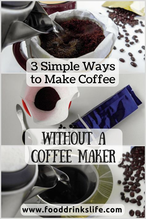 How To Make Coffee Without Coffee Maker, Diy Coffee Machine, Make Coffee Without Coffee Maker, How To Brew Coffee Without Coffee Maker, Different Ways To Make Coffee, How To Make Coffee Without A Coffee Pot, Coffee Without Coffee Maker, Diy Coffee Maker, Coffee Machine Design