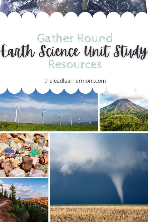 Homeschool Earth Science, Gather Round Homeschool, Geology Activities, Science Unit Studies, Earth Science Lessons, Homeschool Science Curriculum, Unit Studies Homeschool, Round Earth, Time Planning